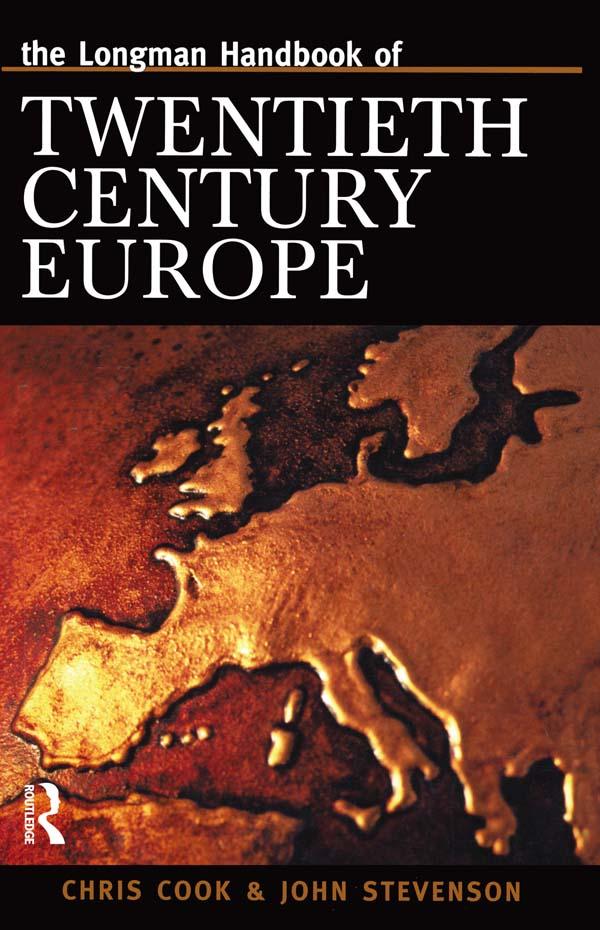Longman Handbook of Twentieth Century Europe by Chris Cook, J. Stevenson