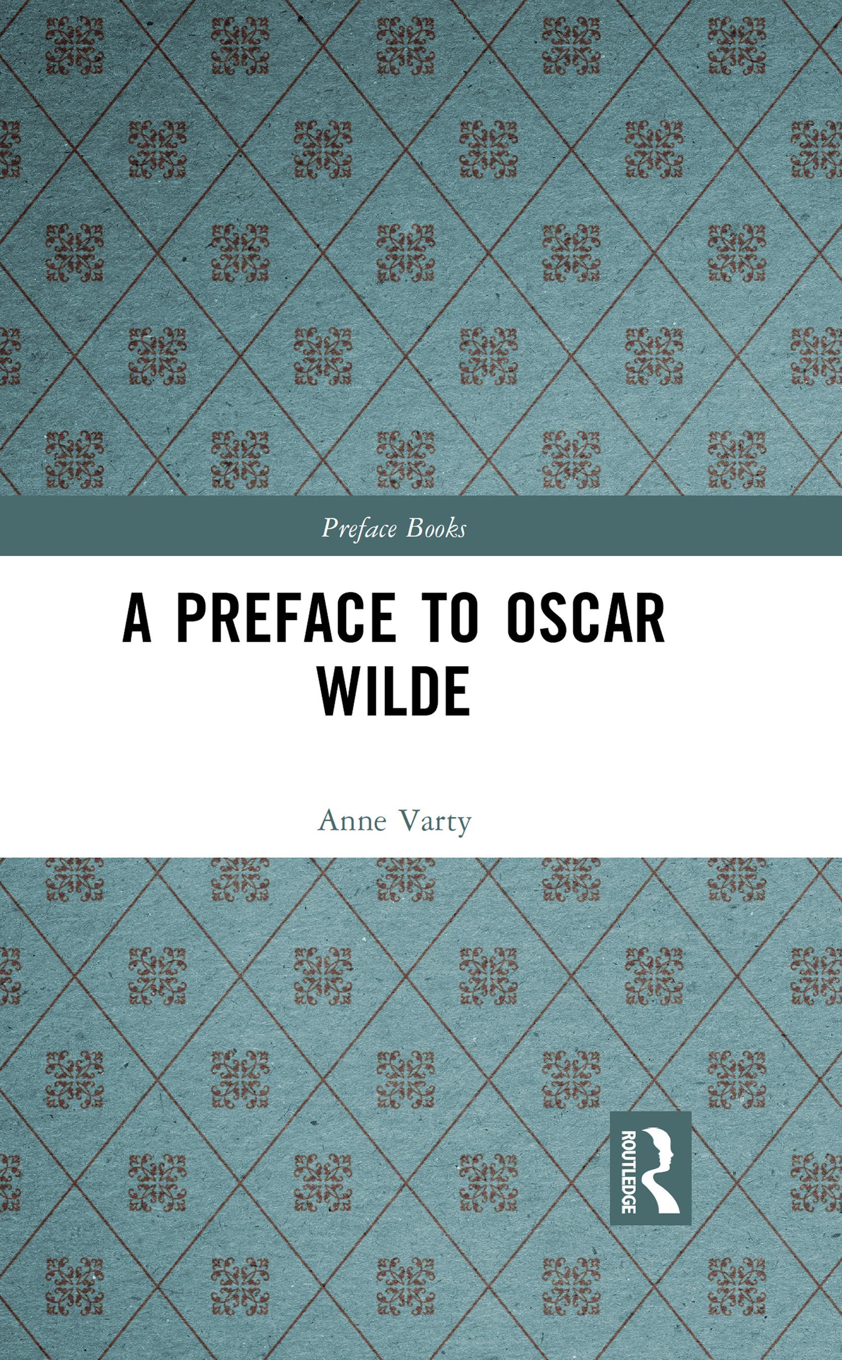 A Preface to Oscar Wilde