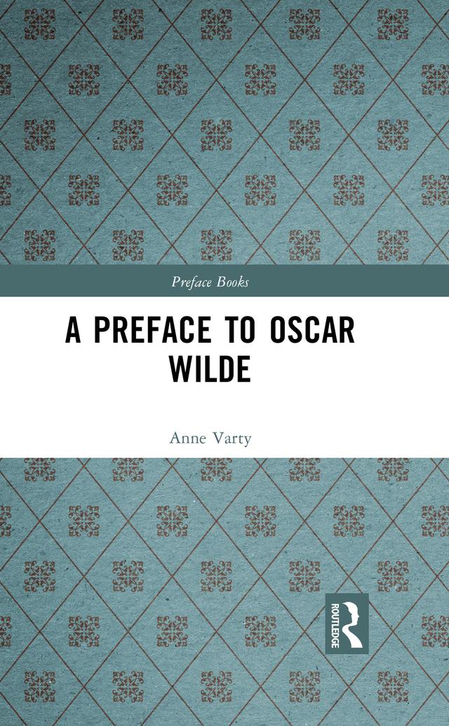 A Preface to Oscar Wilde by Anne Varty