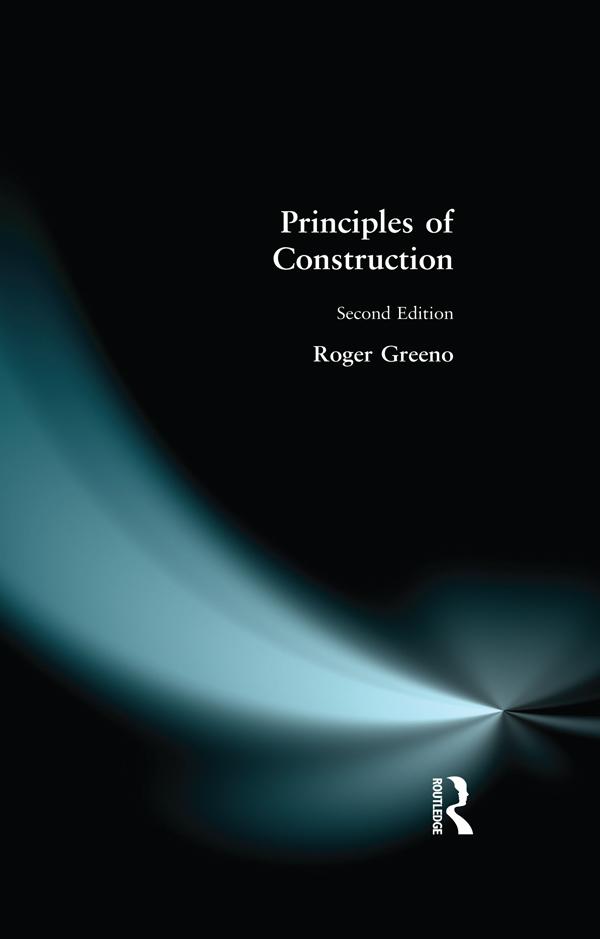 Principles of Construction by Roger Greeno