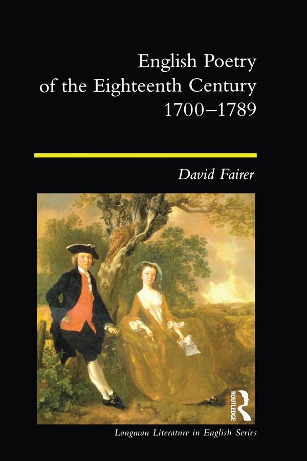 English Poetry of the Eighteenth Century, 1700-1789 by David Fairer