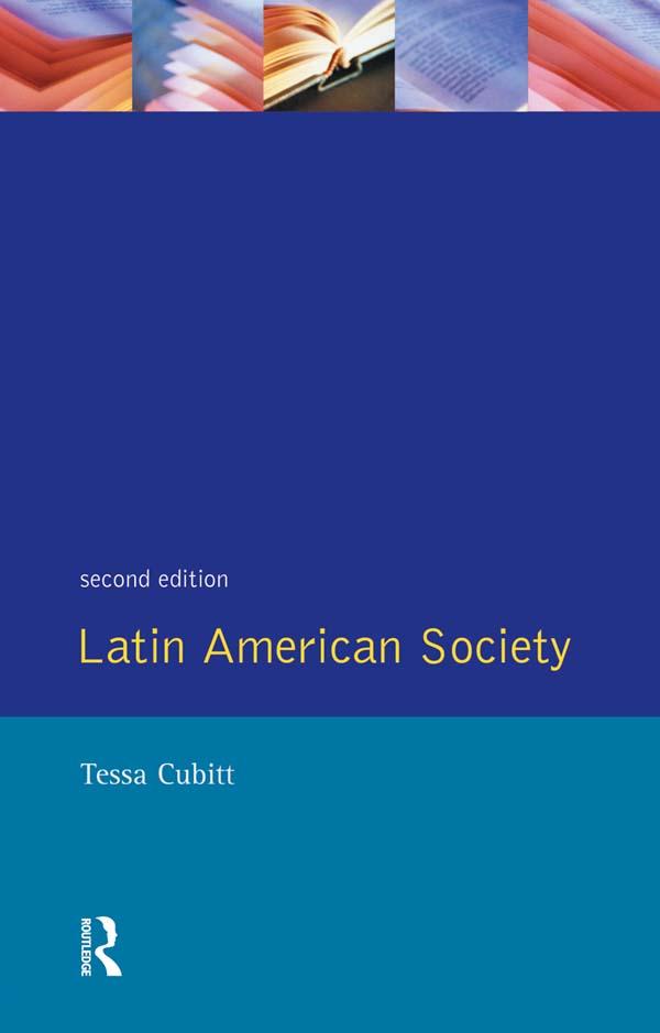 Latin American Society by Tessa Cubitt