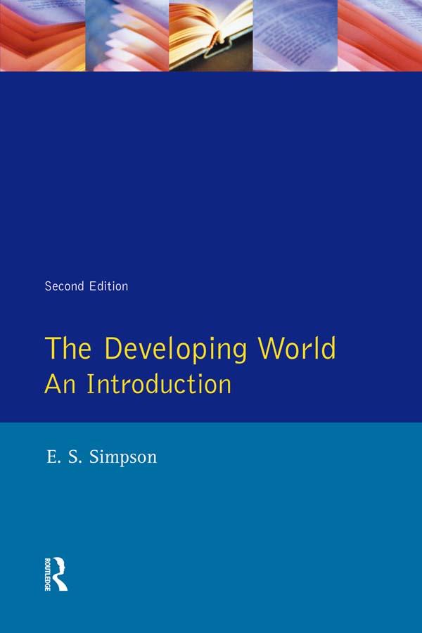 Developing World, The by E. S. Simpson