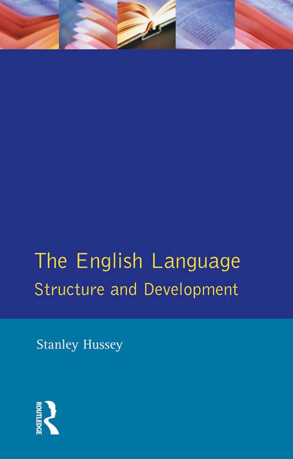 The English Language by Stanley Hussey