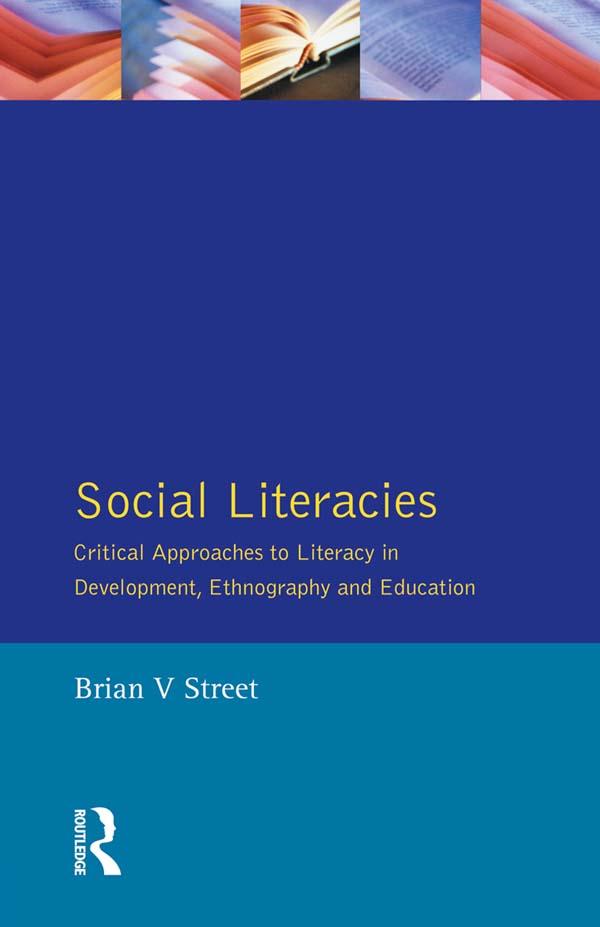 Social Literacies by Brian V. Street