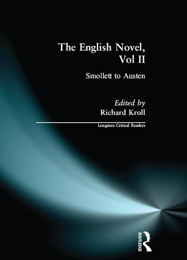 English Novel, Vol II, The by Richard. W. F. Kroll