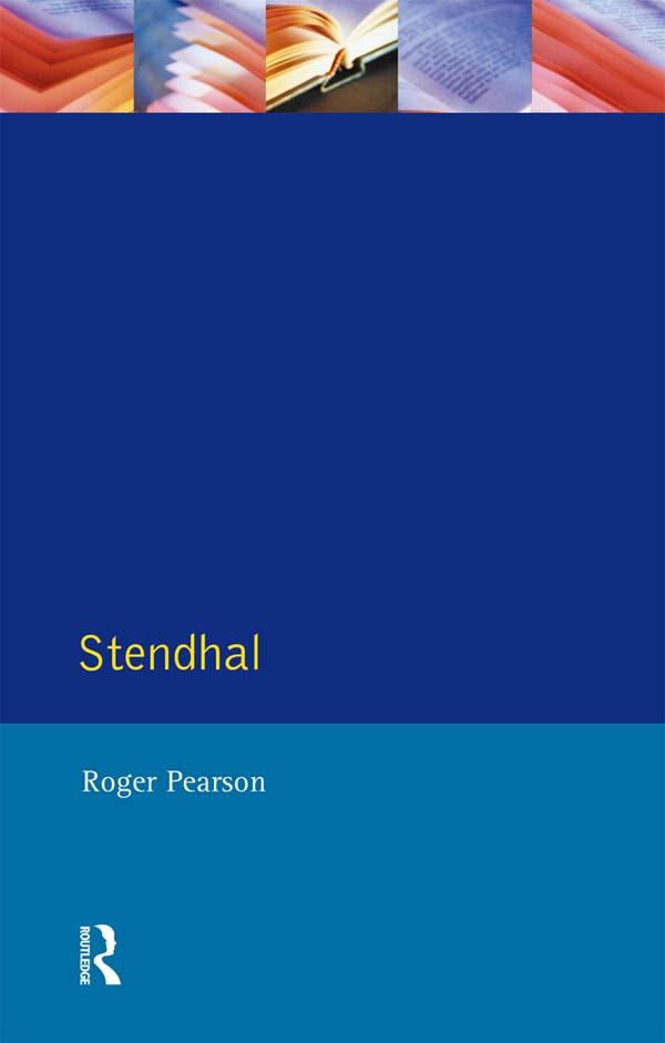 Stendhal by Roger Pearson