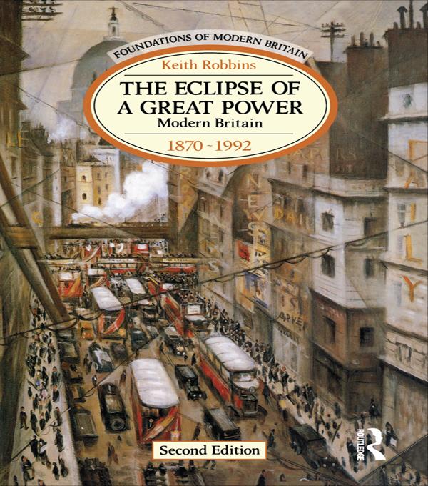 The Eclipse of a Great Power by Keith Robbins