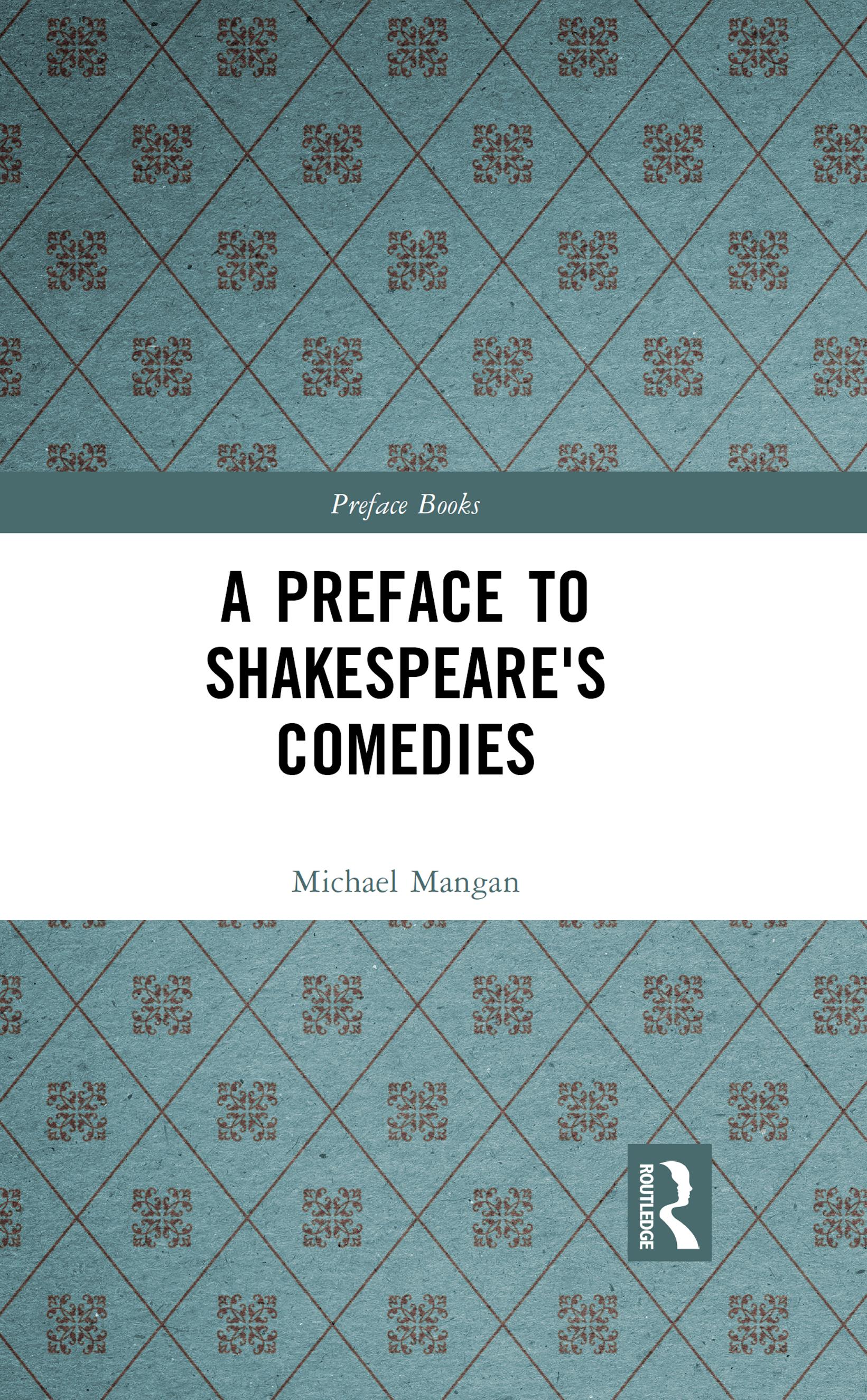 A Preface to Shakespeare's Comedies