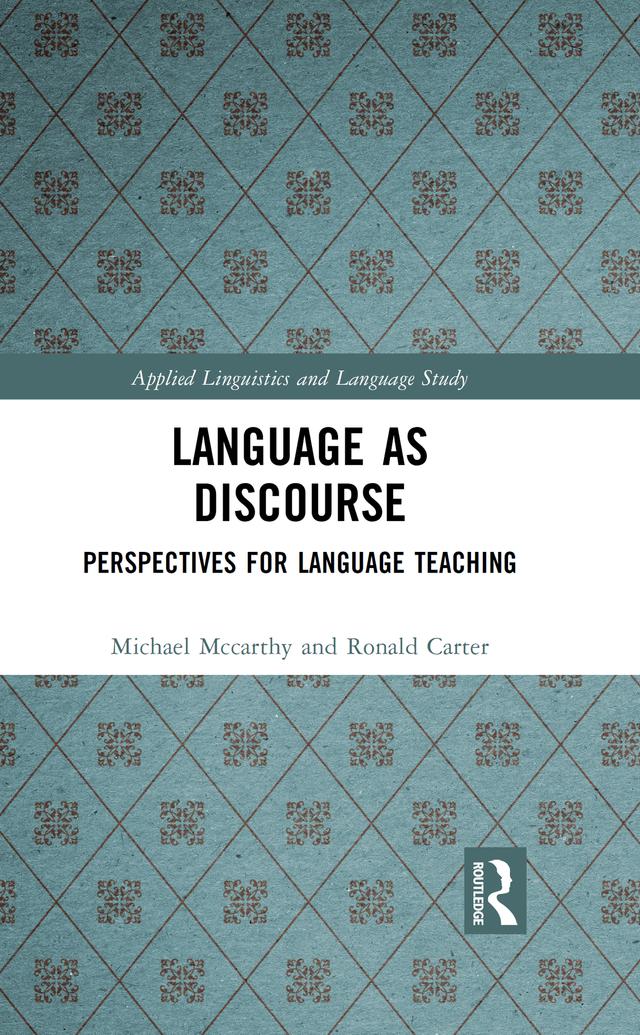 Language as Discourse by Michael Mccarthy, Ronald Carter