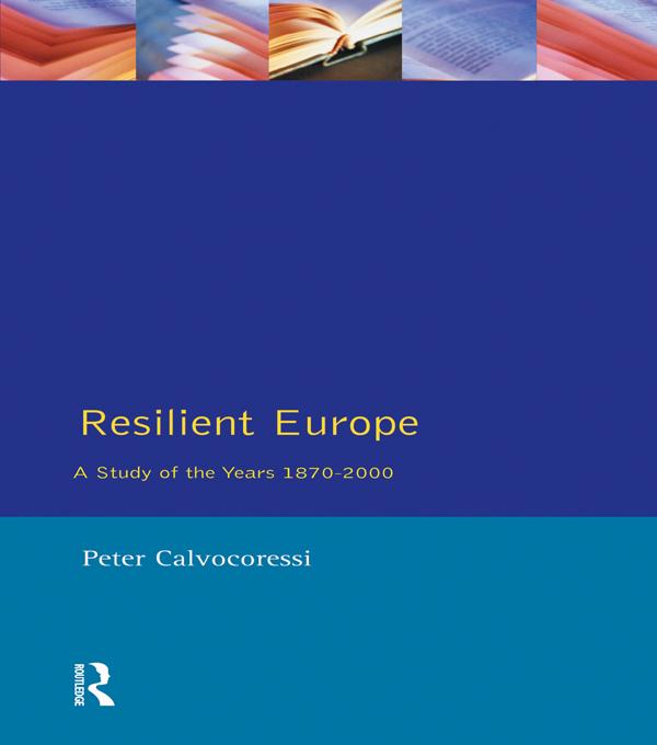 Resilient Europe by Peter Calvocoressi