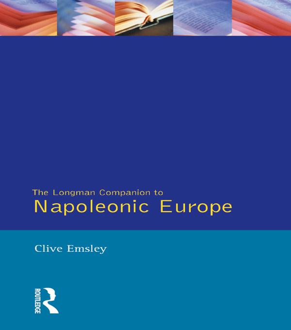 Napoleonic Europe by Clive Emsley
