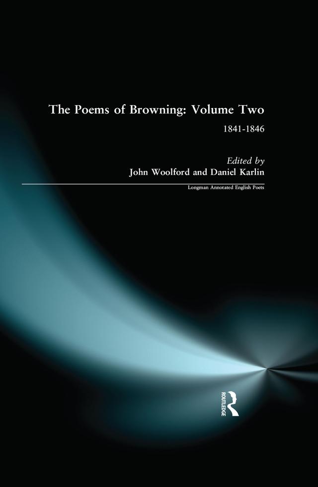The Poems of Browning: Volume Two by Daniel Karlin, John Woolford