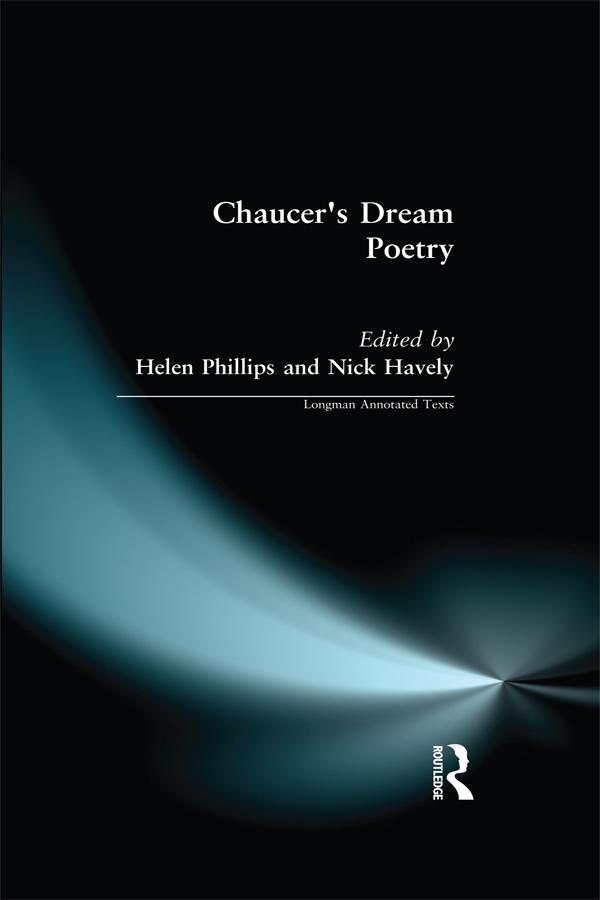 Chaucer's Dream Poetry by Helen Phillips, Nick Havely