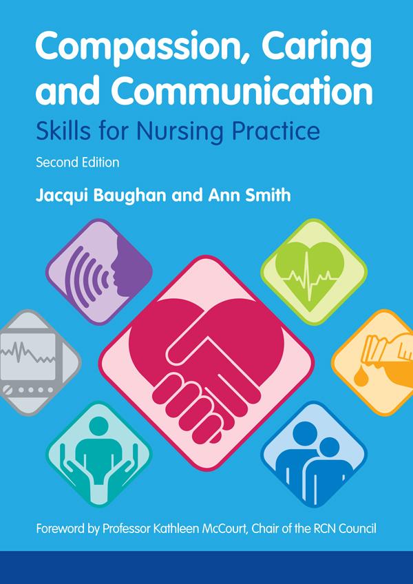 Compassion, Caring and Communication by Ann Smith, Jacqui Baughan