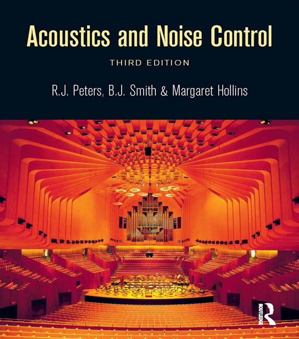 Acoustics and Noise Control by R J Peters