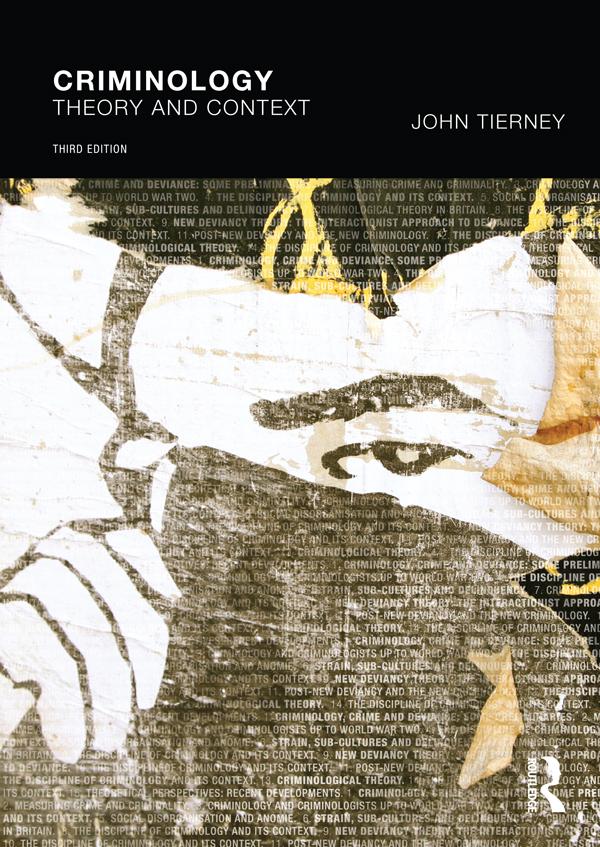 Criminology by John Tierney, Maggie O’Neill