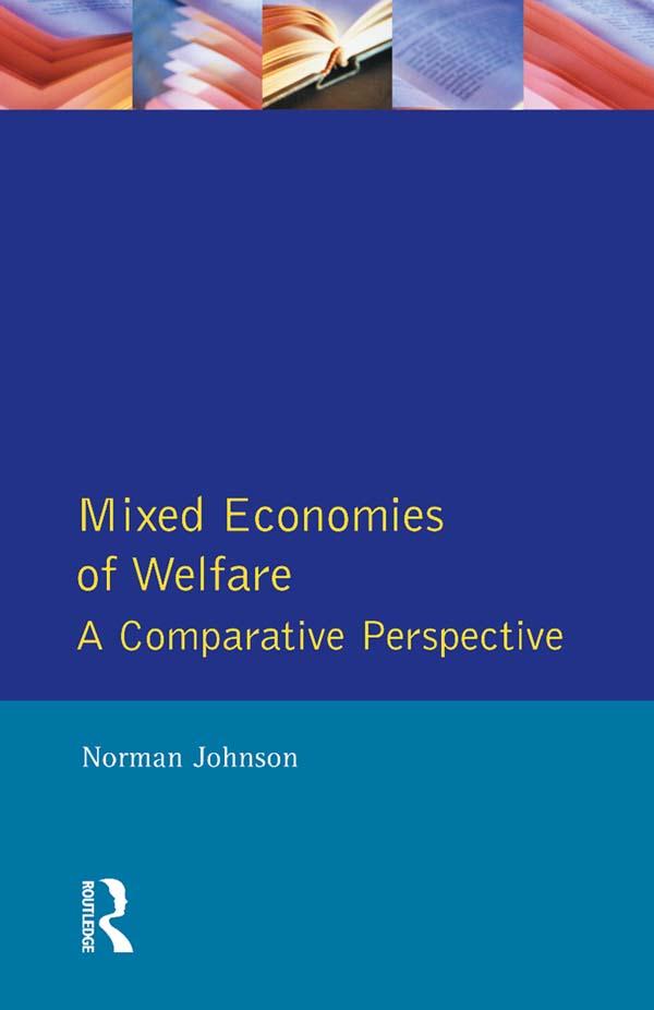 Mixed Economies Welfare by Norman Johnson