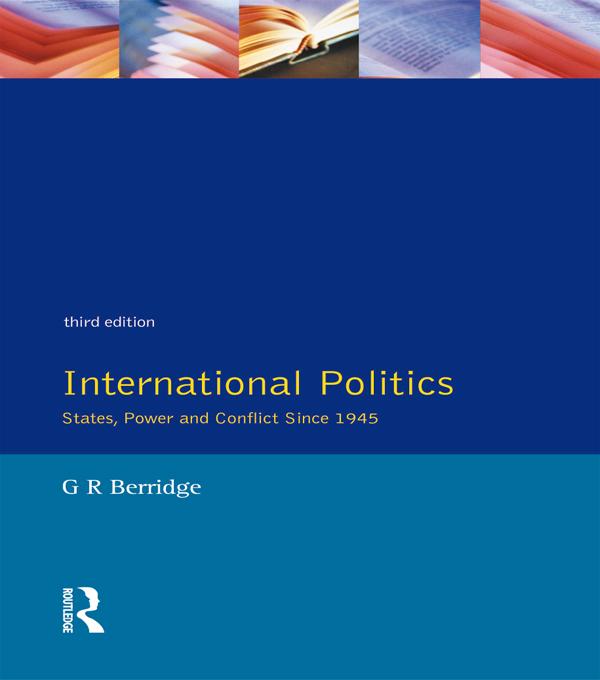 International Politics by G Berridge