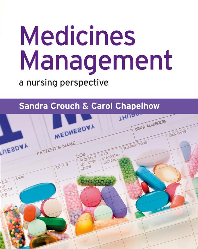 Medicines Management by Carol Chapelhow, Michael Crouch, Sandra Crouch