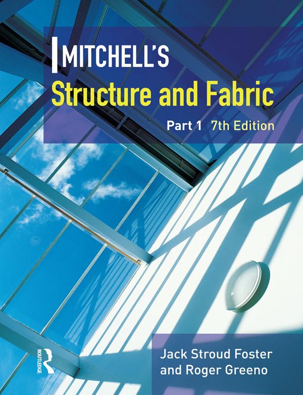 Mitchell's Structure & Fabric Part 1 by J S Foster