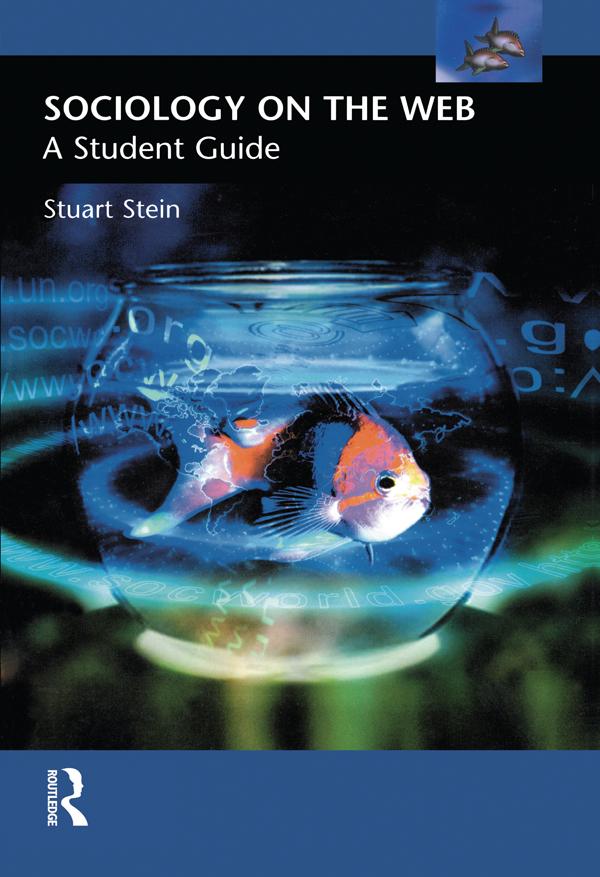 Sociology on the Web by Stuart Stein
