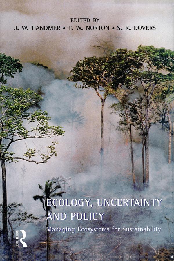 Ecology, Uncertainty and Policy by John Handmer