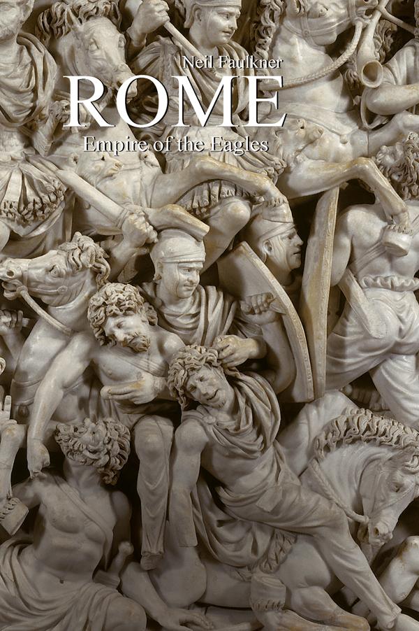 Rome by Neil Faulkner