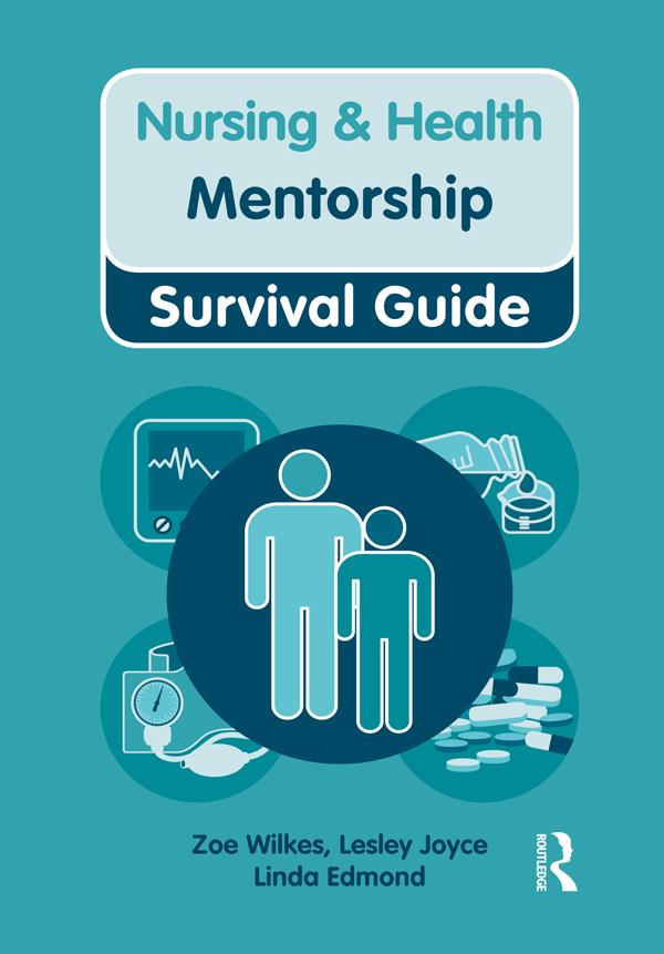 Mentorship by Lesley Joyce, Linda Edmond, Zoe Wilkes