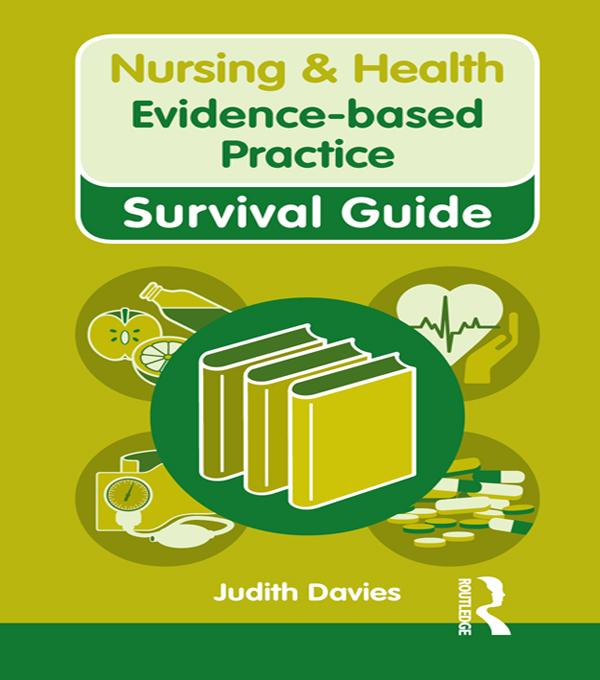 Evidence-based Practice by Judith Davies