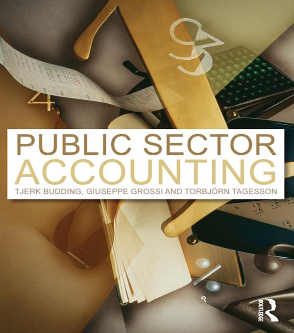 Public Sector Accounting by Torbjörn Tagesson, Tjerk Budding, Giuseppe Grossi