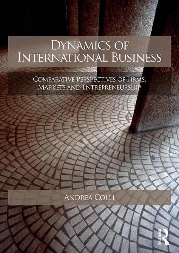 Dynamics of International Business by Andrea Colli