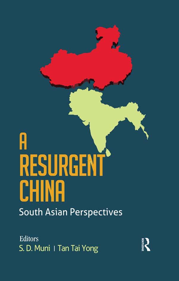 A Resurgent China by S. D. Muni, Tan Tai Yong
