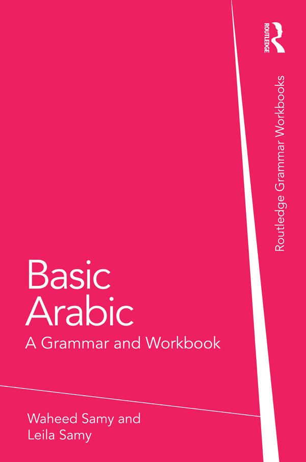 Basic Arabic by Leila Samy, Waheed Samy
