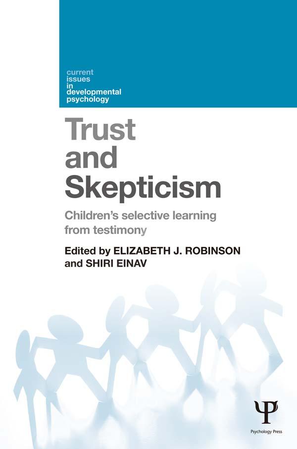 Trust and Skepticism by Elizabeth J. Robinson, Shiri Einav