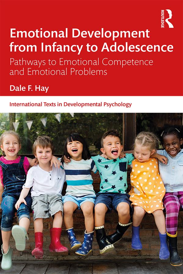 Emotional Development from Infancy to Adolescence by Dale F. Hay