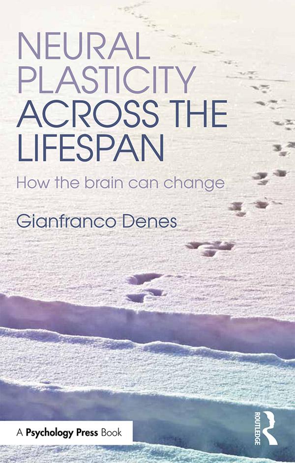 Neural Plasticity Across the Lifespan