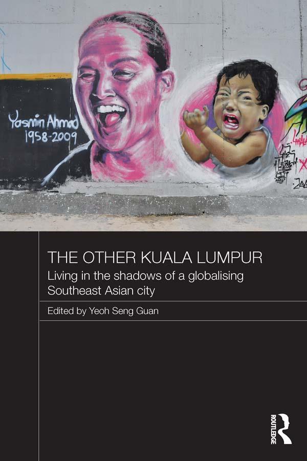 The Other Kuala Lumpur by Yeoh Seng Guan