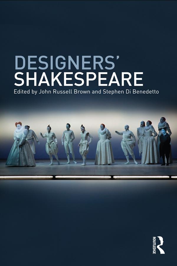 Designers' Shakespeare by John Russell Brown, Stephen Di Benedetto