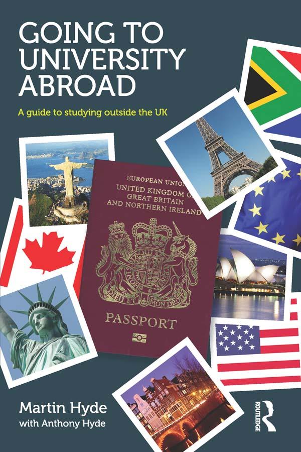 Going to University Abroad by Anthony Hyde, Martin Hyde