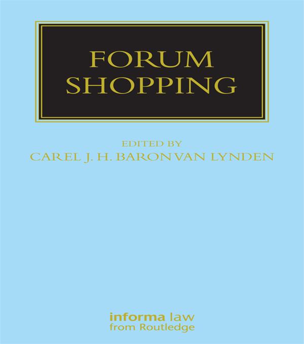 Forum Shopping by Carel Baron van Lynden