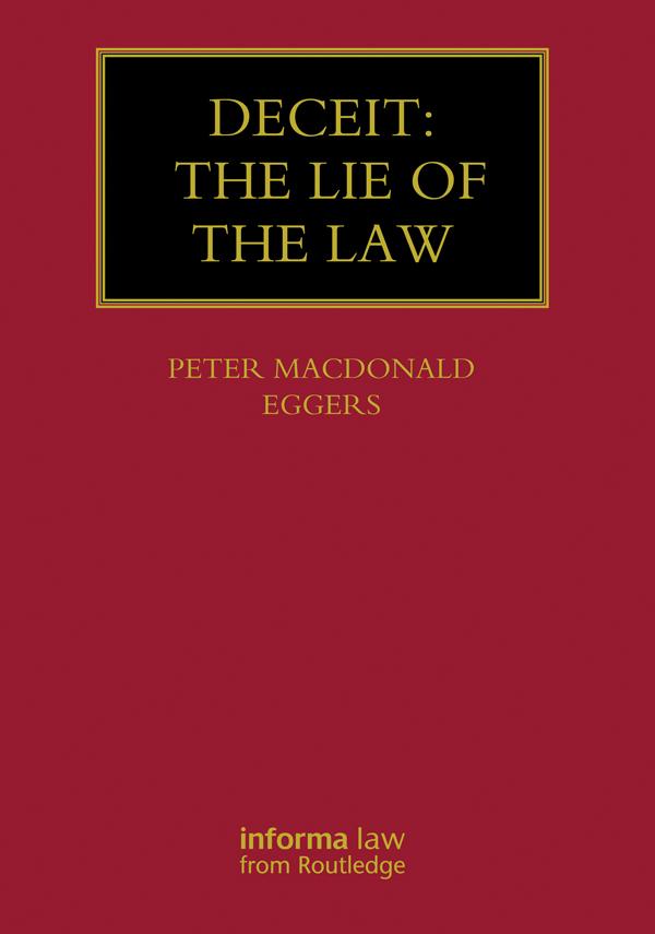 Deceit: The Lie of the Law by Peter Macdonald Eggers