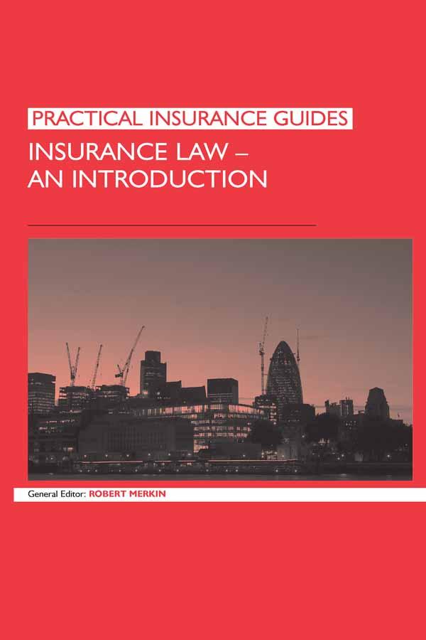 Insurance Law: An Introduction by Robert Merkin