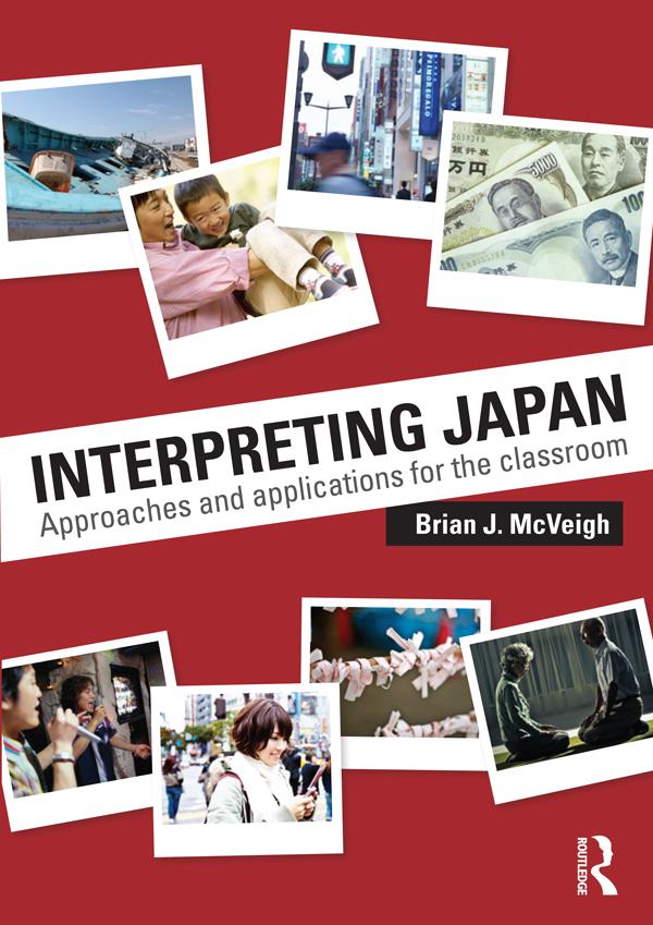 Interpreting Japan by Brian McVeigh