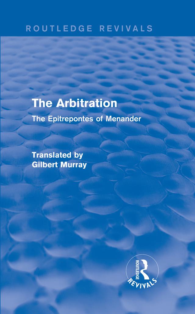The Arbitration (Routledge Revivals) by Gilbert Murray