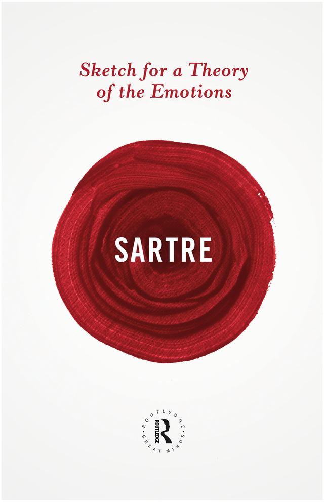 Sketch for a Theory of the Emotions by Jean-Paul Sartre
