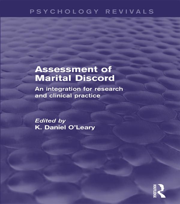 Assessment of Marital Discord (Psychology Revivals) by K. Daniel O'Leary