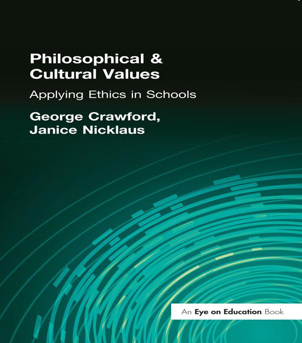 Philosophical and Cultural Values by George Crawford, Janice Nicklaus
