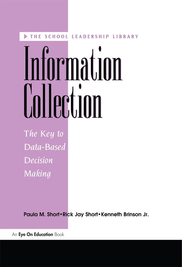 Information Collection by Kenneth Brinson, Jnr, Paula Short, Rick Short