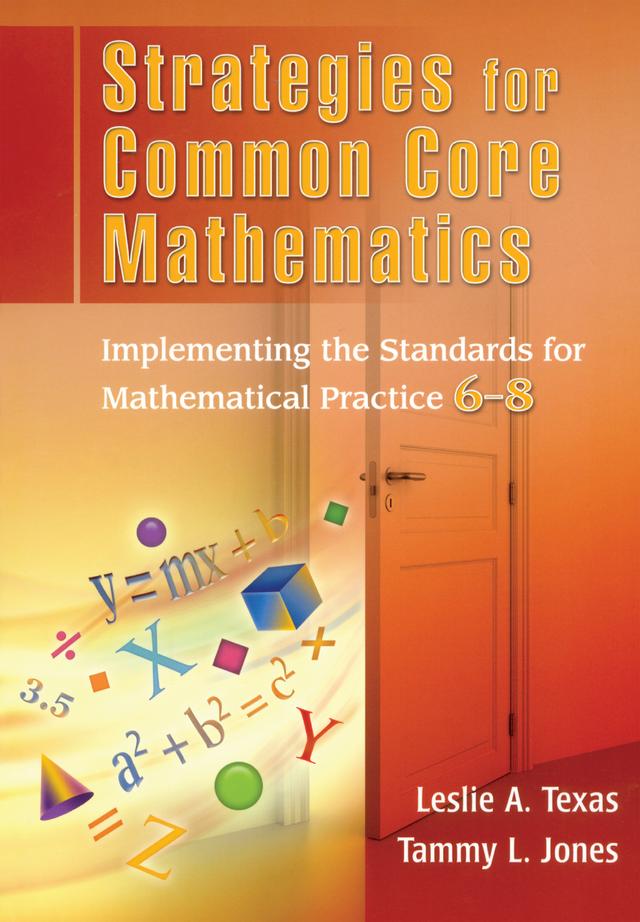 Strategies for Common Core Mathematics by Leslie Texas, Tammy Jones